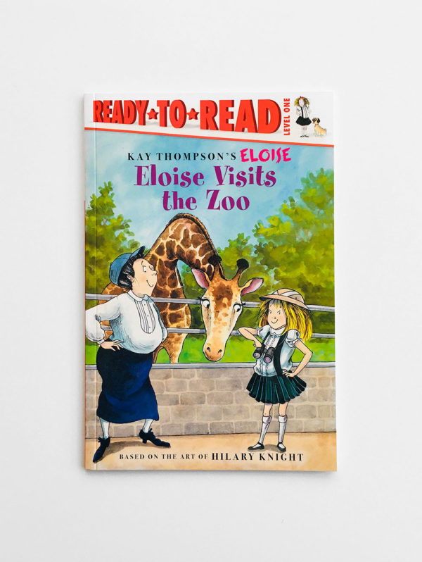 READY TO READ #1: ELOISE VISITS THE ZOO
