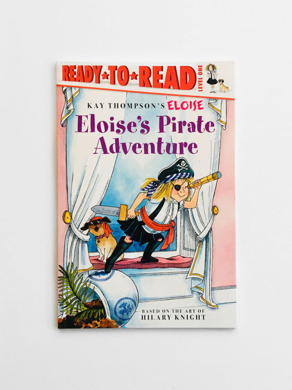 READY TO READ #1: ELOISE PIRATE ADVENTURE
