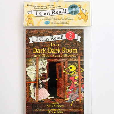 I CAN READ #2: IN A DARK, DARK ROOM AND OTHER SCARY STORIES (+CD)