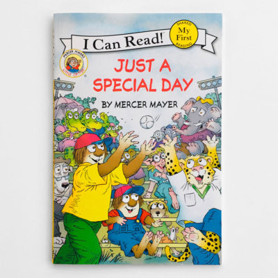 I CAN READ - MY FIRST READING: JUST A SPECIAL DAY