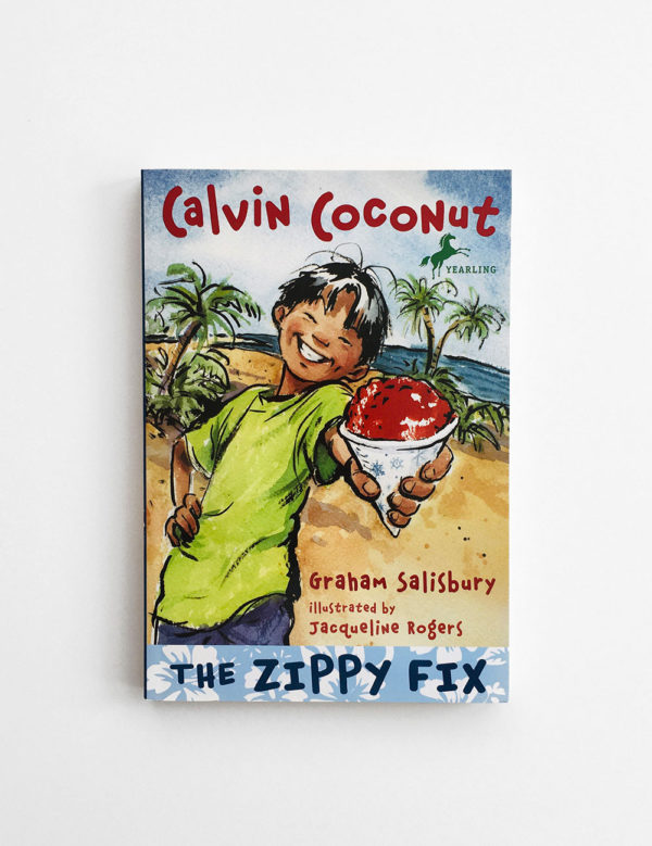 CALVIN COCONUT: THE ZIPPY FIX