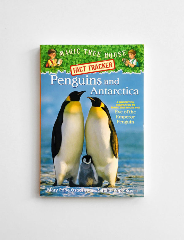 MAGIC TREE HOUSE - RESEARCH: PENGUINS AND ANTARCTICA