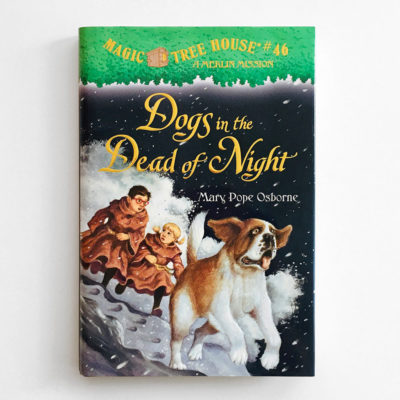 MAGIC TREE HOUSE - MERLIN MISSION: DOGS IN THE DEAD OF NIGHT