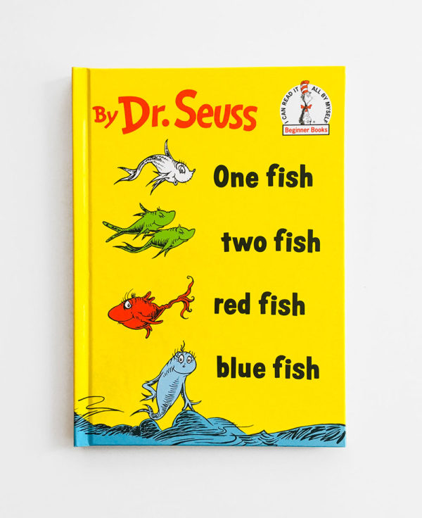 DR. SEUSS: ONE FISH TWO FISH, RED FISH BLUE FISH