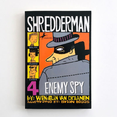 SHREDDERMAN: ENEMY SPY (#4)