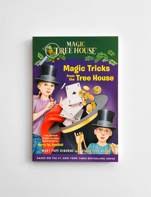 MAGIC TREE HOUSE - RESEARCH: MAGIC TRICKS FROM THE TREE HOUSE