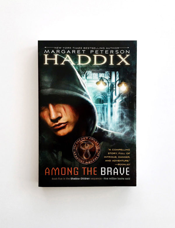 SHADOW CHILDREN: AMONG THE BRAVE (#5)