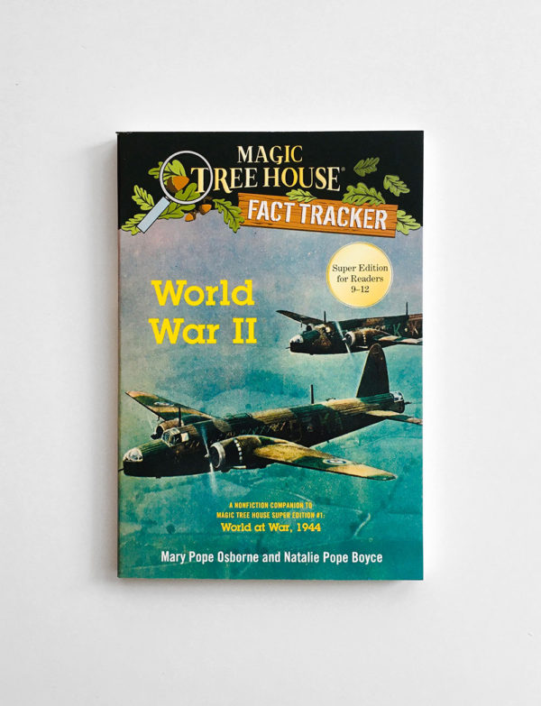MAGIC TREE HOUSE - RESEARCH: WORLD WAR II
