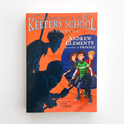 KEEPERS OF THE SCHOOL: IN HARM'S WAY (#4)
