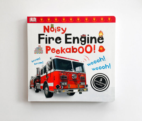 NOISY FIRE ENGINE PEEKABOO!