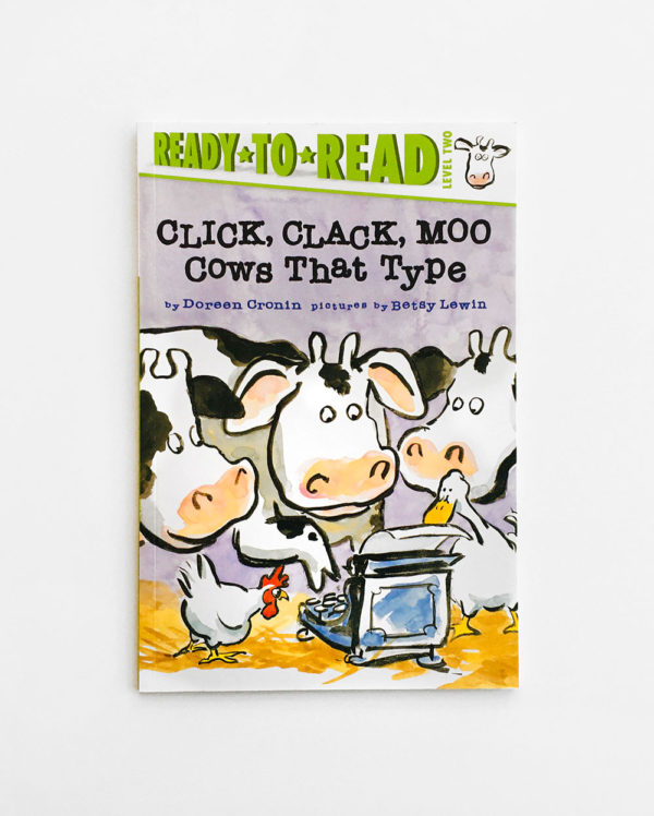 READY TO READ #2: CLICK, CLACK, MOO - COWS THAT TYPE