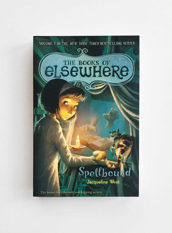 BOOKS OF ELSEWHERE: SPELLBOUND (#2)