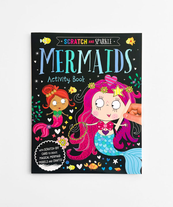 SCRATCH AND SPARKLE: MERMAIDS ACTIVITY BOOK