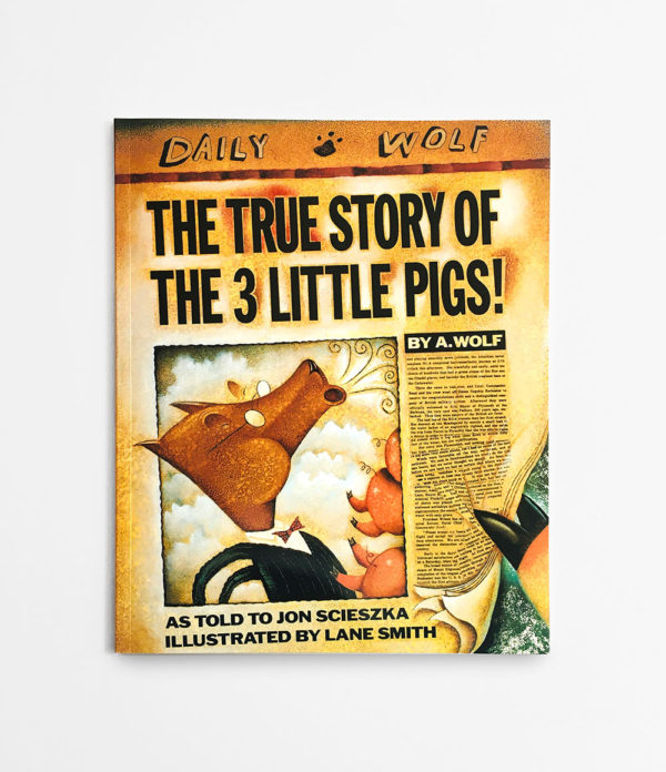 THE TRUE STORY OF THE 3 LITTLE PIGS
