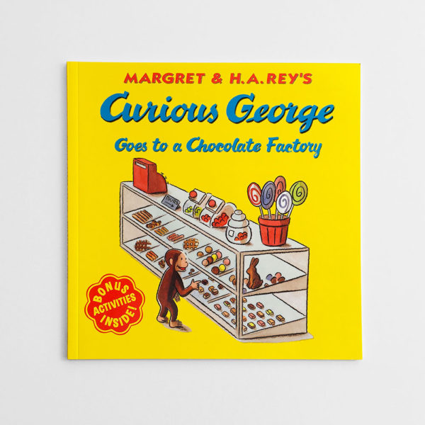 CURIOUS GEORGE GOES TO A CHOCOLATE FACTORY