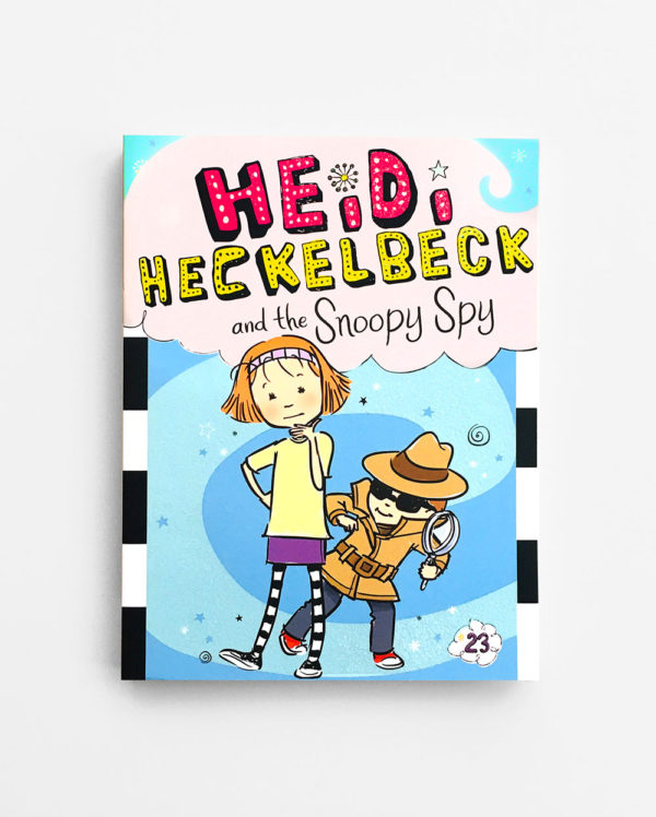 HEIDI HECKELBECK AND THE SNOOPY SPY (#23)