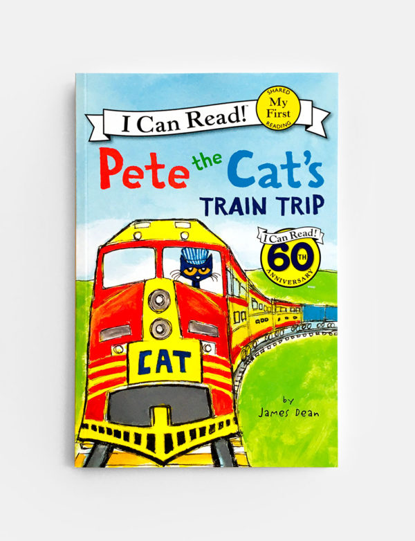I CAN READ - MY FIRST: PETE THE CAT'S TRAIN TRIP