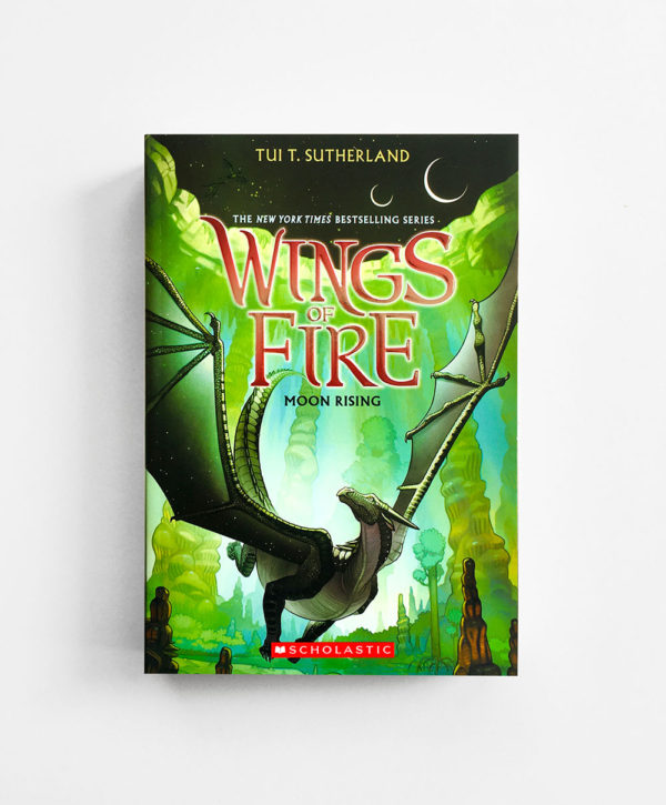 WINGS OF FIRE: #6 MOON RISING