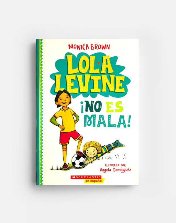 LOLA LEVINE NO ES MALA