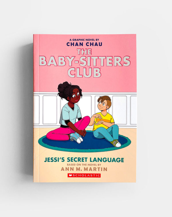 BABY-SITTERS CLUB: #12 JESSI'S SECRET LANGUAGE